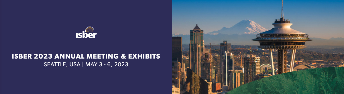 ISBER 2023 Annual Meeting and Exhibits ISBER 2023 Annual Meeting and Exhibits